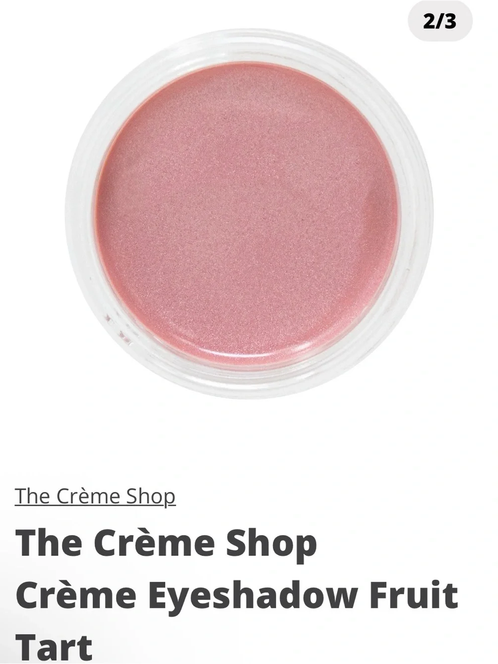 The Crème Shop Fruit Tart Shimmer Eyeshadow — Pink